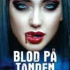 Blod På Tanden