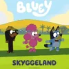 Bluey - Skyggeland