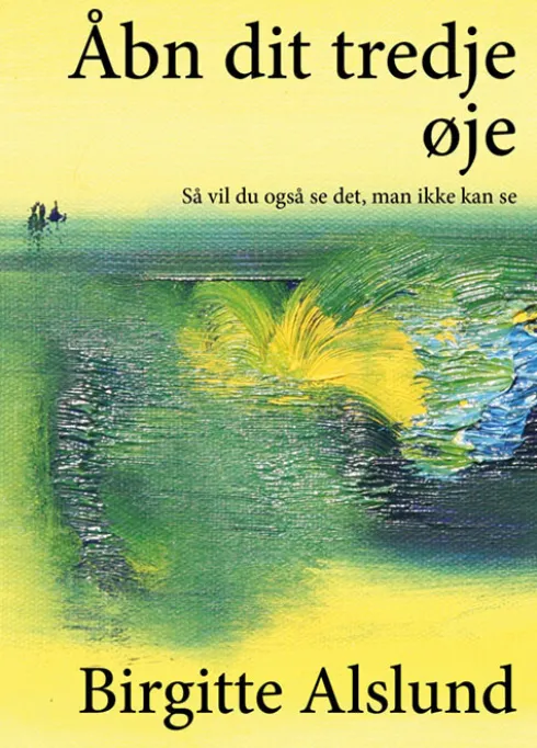 Åbn Dit Tredje Øje