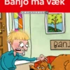 Bo Er Bo 2, Banjo Må Væk, Læs Lydret 2