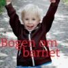 Bogen Om Barnet