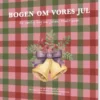 Bogen Om Vores Jul