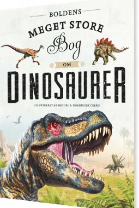 Boldens Meget Store Bog Om Dinosaurer