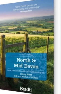 Bradt - Slow Travel: North & Mid Devon