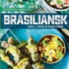 Brasiliansk Grill, Tapas Og Streetfood