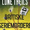 Britiske Seriemordere 2