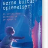 Børns Kulturoplevelser