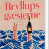 Bryllupsgæsterne