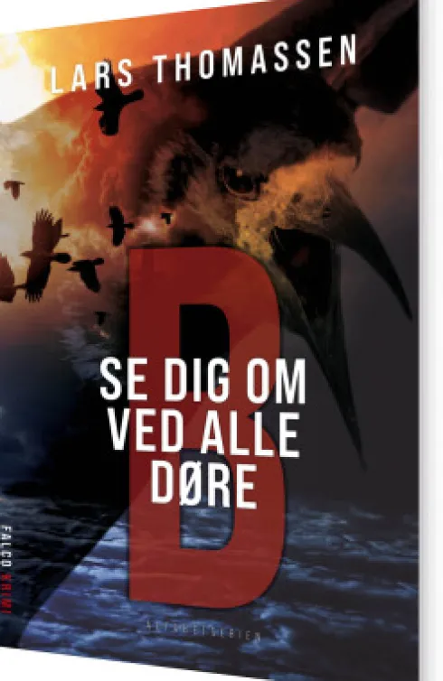 B - Se Dig Om Ved Alle Døre
