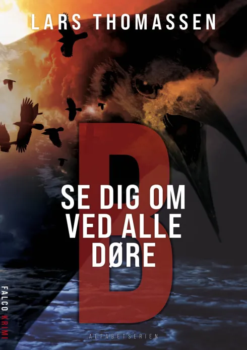 B - Se Dig Om Ved Alle Døre