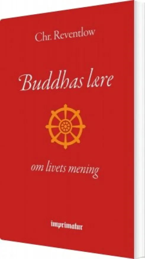 Buddhas Lære - Om Livets Mening