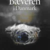 Bæveren I Danmark