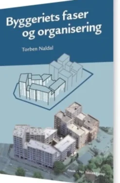 Byggeriets Faser Og Organisering