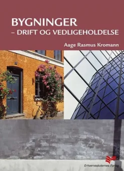 Bygninger - Drift Og Vedligeholdelse