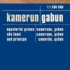 Cameroon, Gabon, Equatorial Guinea, Sao Tome, Principe - Reise Know-How