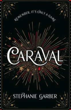 Caraval - Return To Caraval Edition