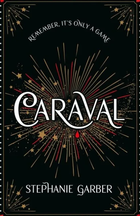 Caraval - Return To Caraval Edition