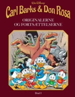 Carl Barks & Don Rosa - Bind 1