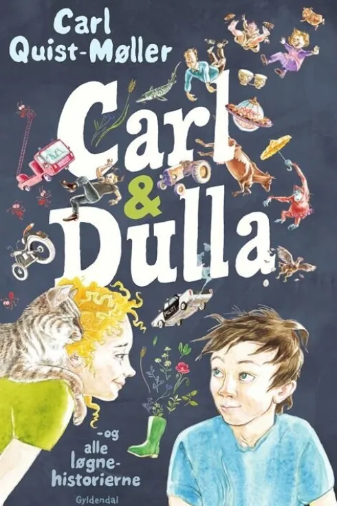 Carl Og Dulla Og Alle Løgnehistorierne