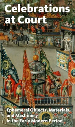 Celebrations At Court