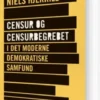 Censur Og Censurbegrebet I Det Moderne Demokratiske Samfund