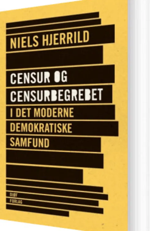 Censur Og Censurbegrebet I Det Moderne Demokratiske Samfund