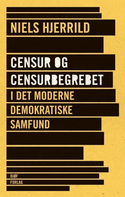Censur Og Censurbegrebet I Det Moderne Demokratiske Samfund