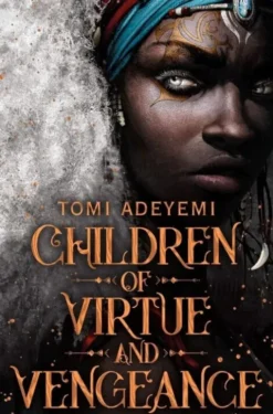 Children Of Virtue And Vengeance