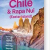 Chile & Rapa Nui - Easter Island - Lonely Planet