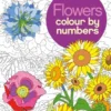 Colour By Numbers: Flowers