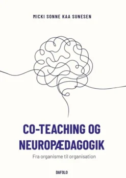 Co-Teaching Og Neuropædagogik
