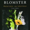 Crepepapirblomster - Materialer Og Teknikker