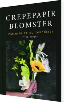 Crepepapirblomster - Materialer Og Teknikker