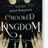 Crooked Kingdom