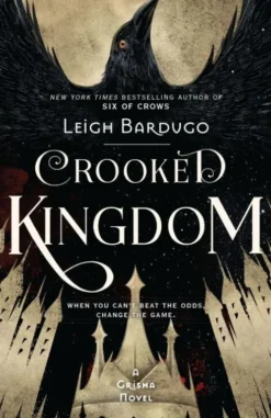 Crooked Kingdom