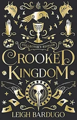 Crooked Kingdom: Collector's Edition