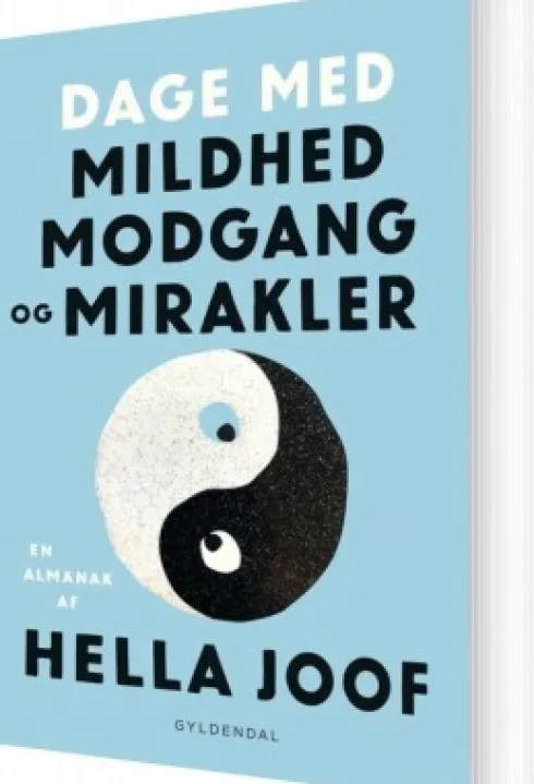 Dage Med Mildhed, Modgang Og Mirakler