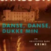 Danse, Danse, Dukke Min