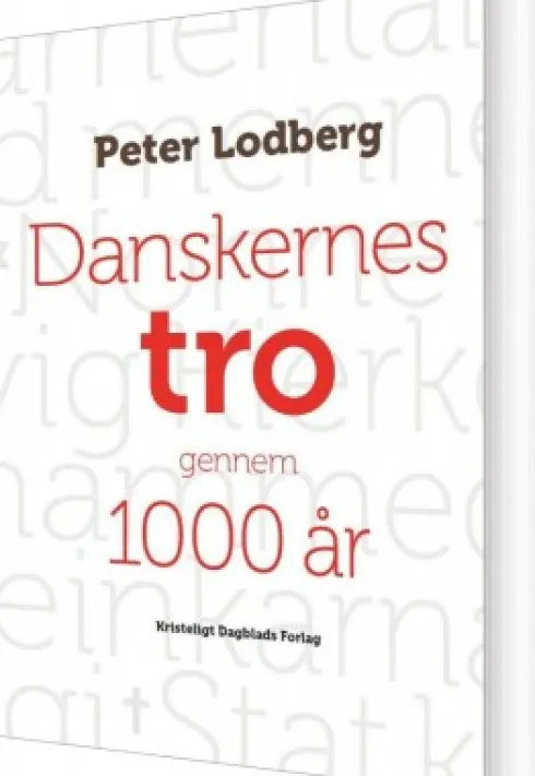 Danskernes Tro Gennem 1000 År