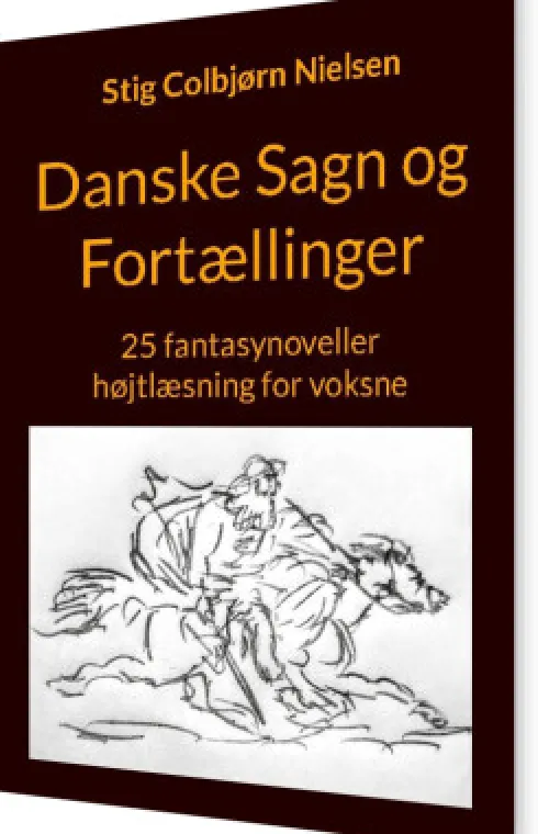 Danske Sagn Og Fortællinger