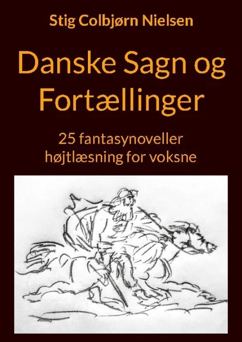 Danske Sagn Og Fortællinger