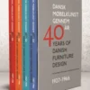 Dansk Møbelkunst Gennem 40 År - 1927-1966
