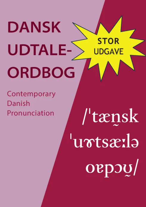 Dansk Udtaleordbog - Stor Udgave