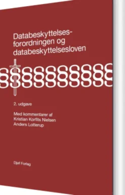 Databeskyttelsesforordningen Og Databeskyttelsesloven