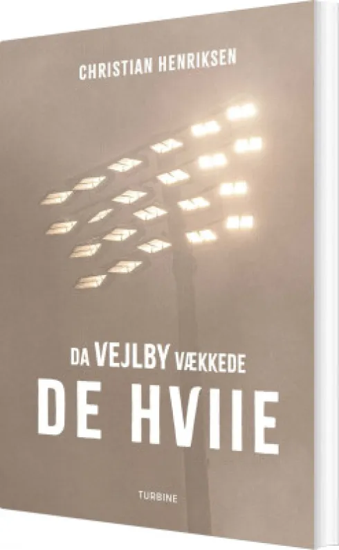 Da Vejlby Vækkede De Hviie