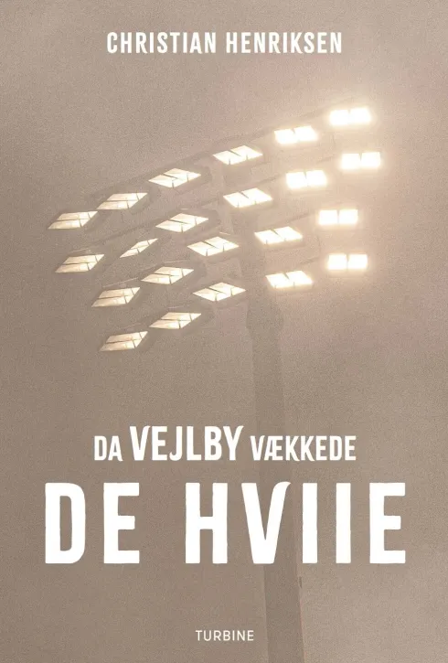 Da Vejlby Vækkede De Hviie