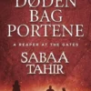 Døden Bag Portene - Det Ulmende Oprør 3