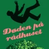 Døden På Rådhuset