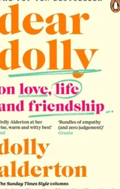 Dear Dolly: On Love, Life And Friendship