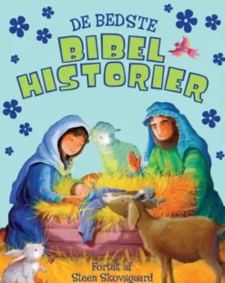 De Bedste Bibelhistorier